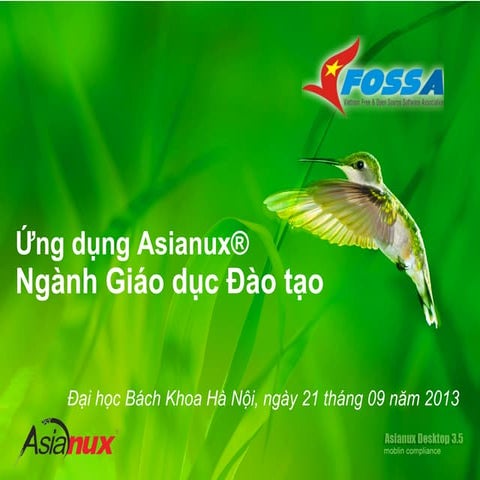 SFD 2013 Hanoi: Giới thiệu Asianux và ứng dụng trong nghành giáo dục