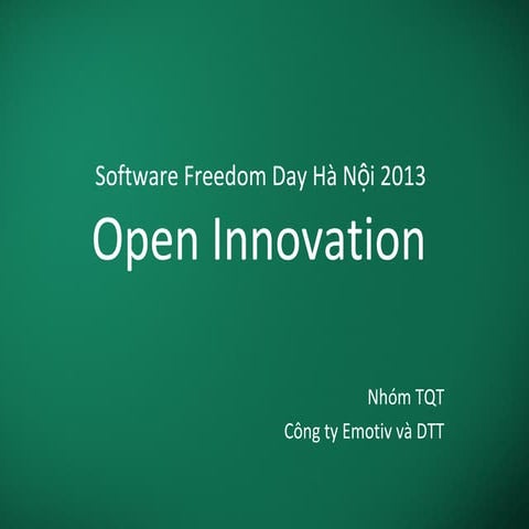 SFD 2013 Hanoi:  DTT Keynote Speech - Open Innovation