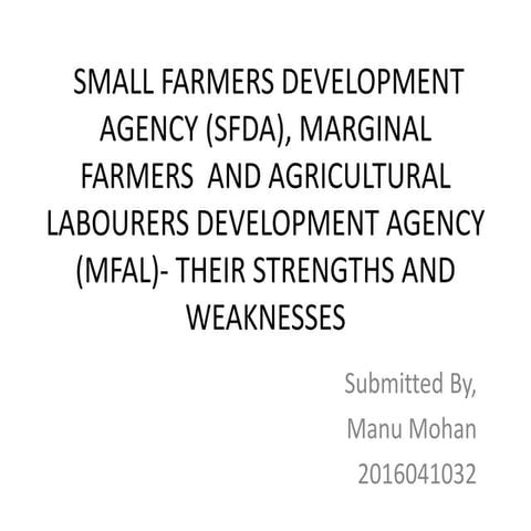 Small Farmers Development Agency& MFAL