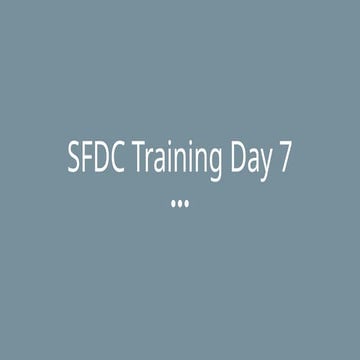 Trailblazer Community SFDC Training Day 7