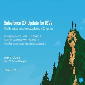 Salesforce DX Update for ISVs (October 2017)