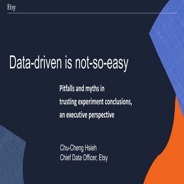 Data-driven is not-so-easy: pitfalls and myths in trusting experiment conclusions, an executive perspective