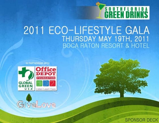 2011 South Florida Green Drinks Eco-Lifestyle Gala Sponsor Deck