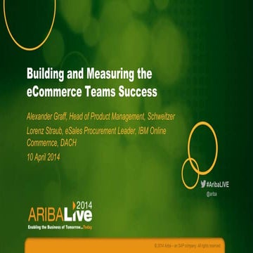 Building & Measuring Your eCommerce Team Success | Ariba LIVE Rome