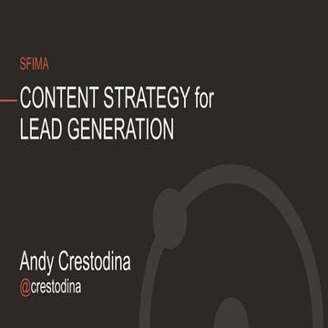 SFIMA Content Strategy & Lead Gen