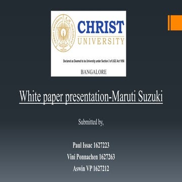 Maruti Suzuki 2017 (WHITE PAPER PRESENTATION)