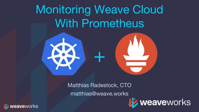 Monitoring Weave Cloud with Prometheus
