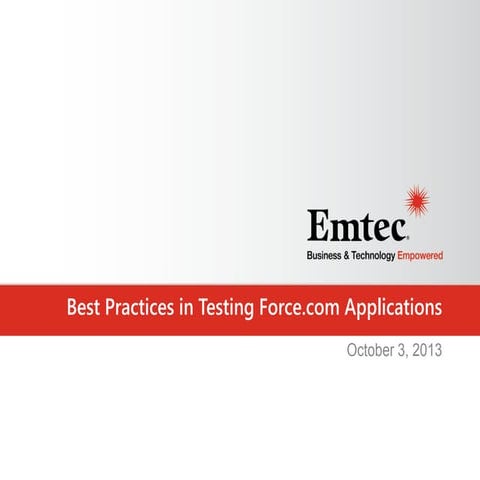 Best Practices in Testing Force.com Application