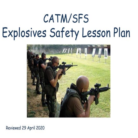 SFS CATMS Explosives Safety Lesson Plan