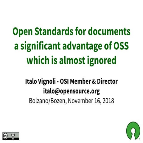 SFScon18 - Italo Vignoli - Open Standards for documents a significant advanta...