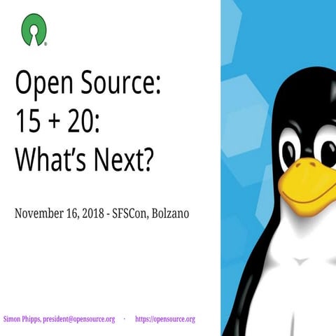 SFScon18 - Simon Phipps - Open Source: 15+20=What’s next?