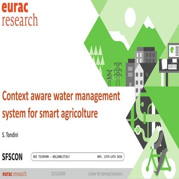 SFScon 2020 - Stefano Tondini - A smart irrigation approach built on the FIWA...