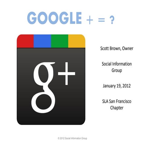 Google + = ?