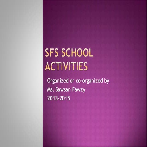 SFS School Activities