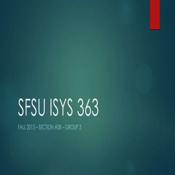 Sfsu isys 363 group3 final