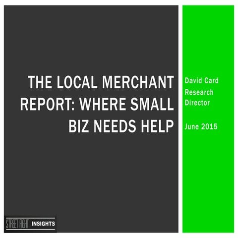 Key Insights from The Local Merchant Report