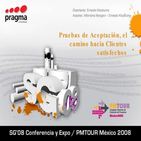 Software Gurú 2008: Pruebas de Aceptación