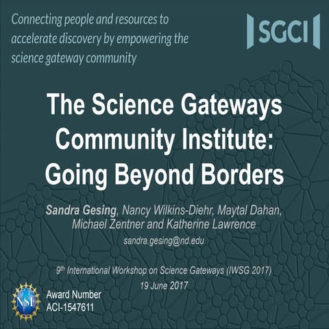 SGCI - The Science Gateways Community Institute: Going Beyond Borders