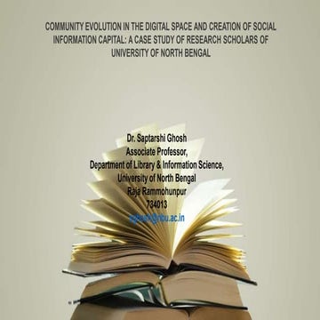 Community Evolution in the Digital Space and Creation of SocialInformation C...