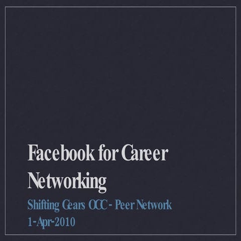 Facebook for Professional Networking