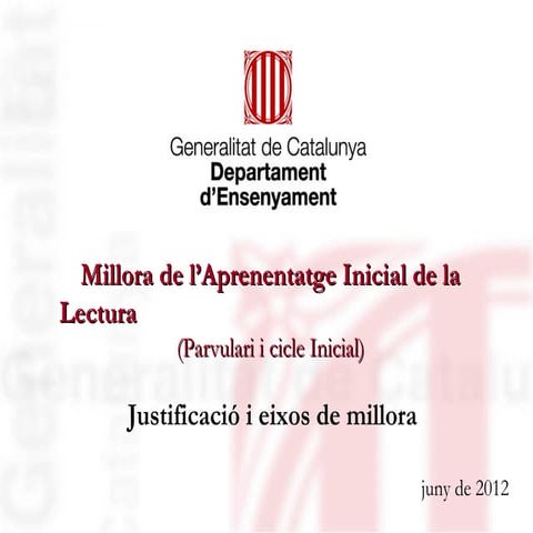 Millora de l'aprenentatge inicial de la lectura