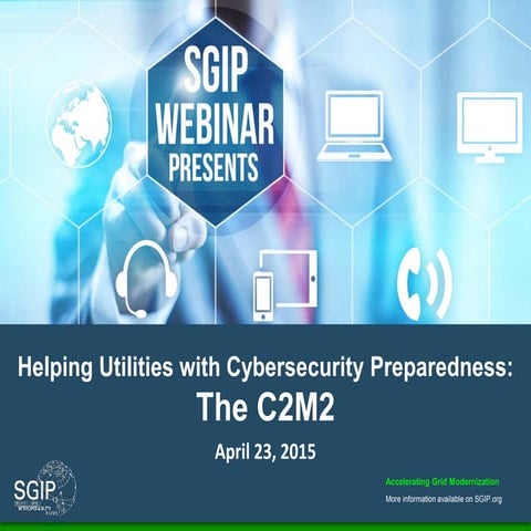 Helping Utilities with Cybersecurity Preparedness: The C2M2