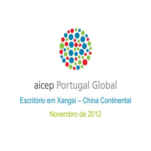 O Investimento Directo Português no Estrangeiro (IDPE) na China