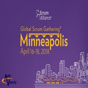 Move Beyond User Stories... What's Next? - Global Scrum Gathering 2018
