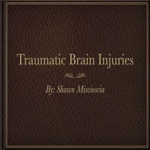 Traumatic Brain Injuries