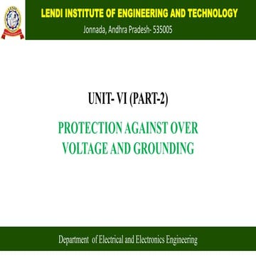PROTECTION AGAINST OVER VOLTAGE AND GROUNDING