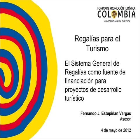 Regalías para Infraestructura Turística