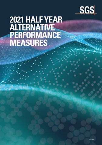 SGS 2021 Half Year Results Alternative Performance Measures Report