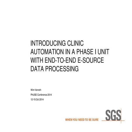 Automating Clinical Trials in Pharmacology Units