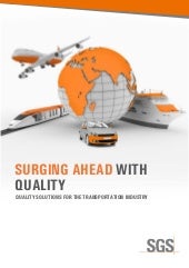 Surging Ahead with Quality: Testing Solutions for the Transportation Industry (SGS India)