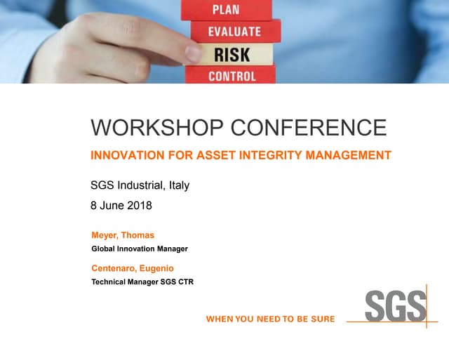 Innovations for Asset Integrity Management
