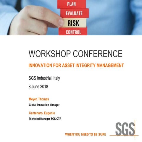 Innovations for Asset Integrity Management