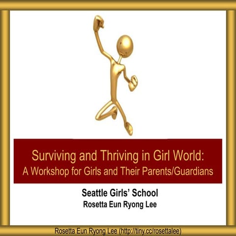 SGS Surviving and Thriving in Girl World