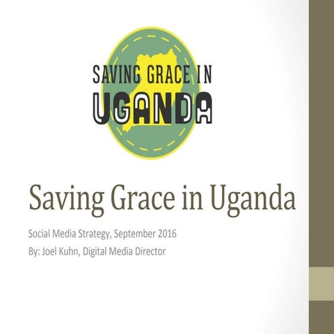 Saving Grace Uganda Social Media Strategy
