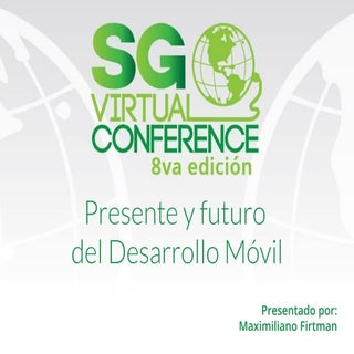 Presente y futuro del desarrollo de...