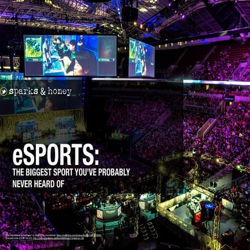 eSports: The Biggest Sport You've Probably Never Heard Of
