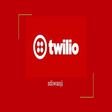 Shaan diwanji twilio company report