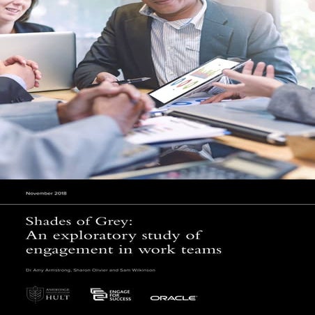 Shades of Grey: An Exploratory Study of Engagement in Work Teams