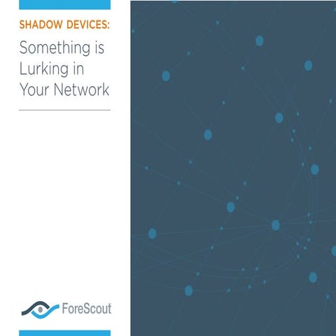 Shining a Light on Shadow Devices | PPT
