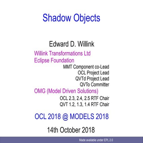 Shadow Objects
