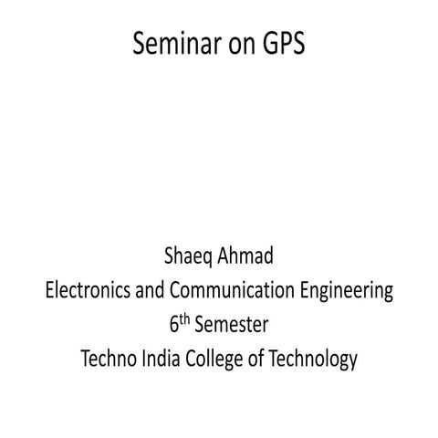 Global Positioning System for College Seminar
