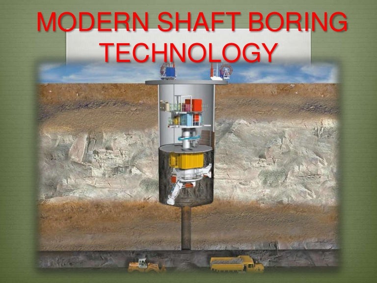 Shaft boring methods