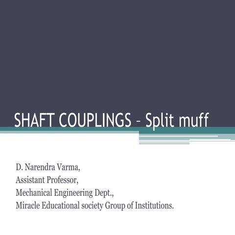 Shaft couplings 2 split muff | PPTX