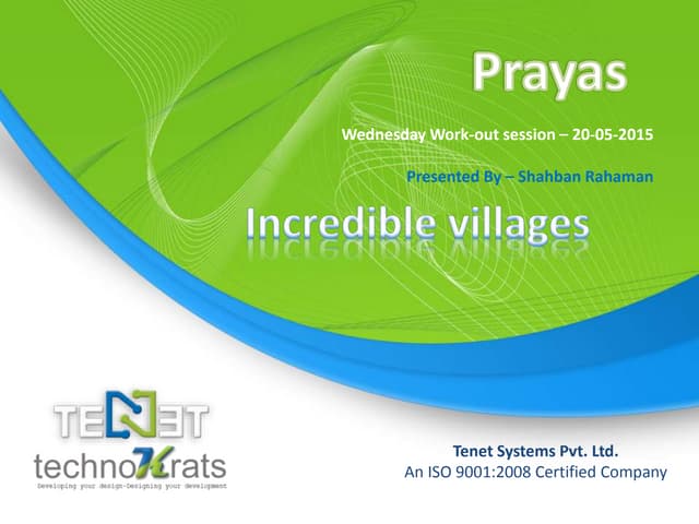 Prayas Incredible villages!! by Shahban Rahaman