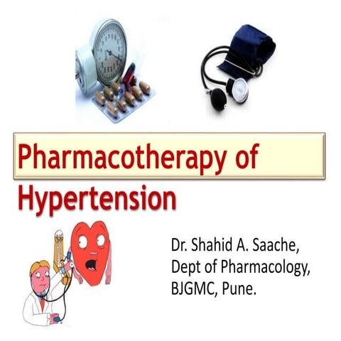 Pharmacotherapy of hypertension