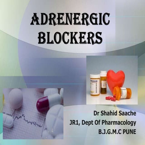 ADRENERGIC BLOCKERS